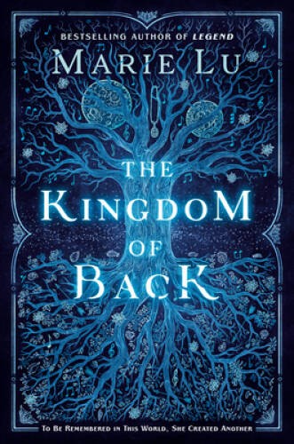 The Kingdom of Back – Hardcover By Lu, Marie – VERY GOOD