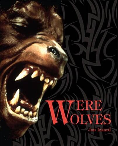 Werewolves – Paperback By Izzard, Jon – GOOD