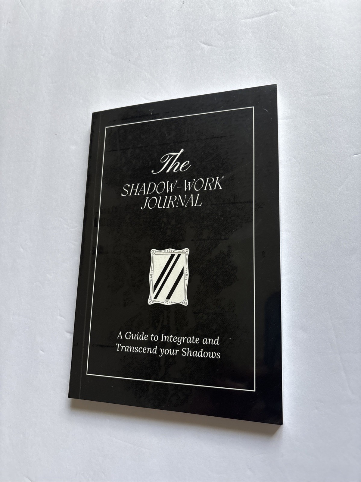 The Shadow Work Journal A Guide to Integrate and Transcend your Shadows NEW