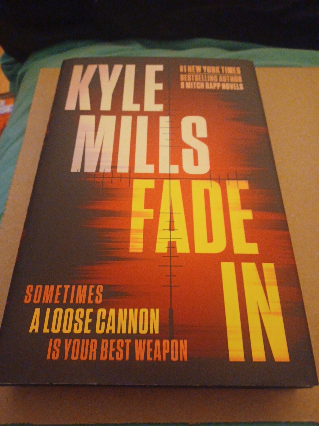 Fade In: A Thriller by Kyle Mills Hardcover Book 2025