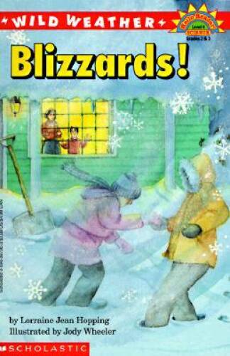 Wild Weather: Blizzards! (Hello Reader! Level 4 Science – Paperback – GOOD
