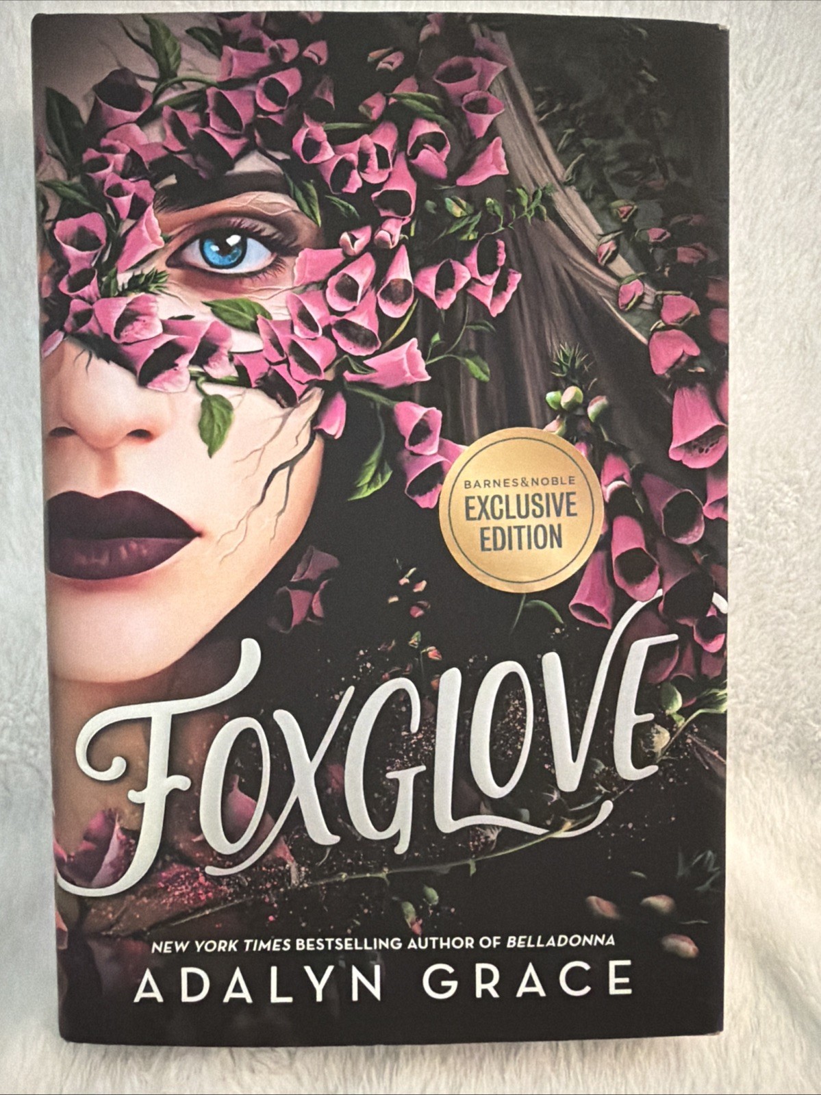 Foxglove Adalyn Grace 1st Edition 1st Print Barnes & Noble Exclusive HC:DJ