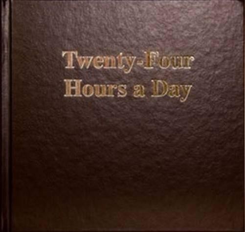 ANONYMOUS Twenty Four Hours a Day Larger Print (Hardback) (UK IMPORT)