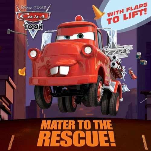 Mater to the Rescue! (Disney/Pixar – Paperback, by Berrios Frank – Very Good