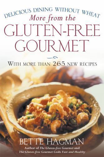 More from the Gluten-free Gourmet: Deliciou- 0805065245, Bette Hagman, paperback