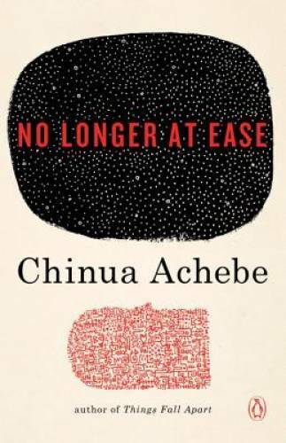 No Longer at Ease – Paperback By Achebe, Chinua – GOOD