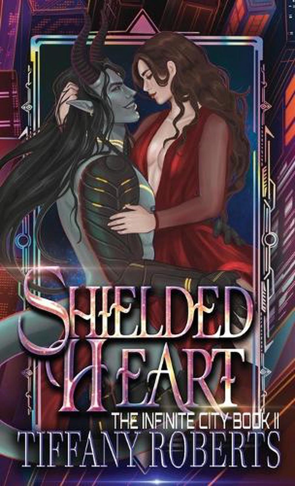 Shielded Heart (The Infinite City #2) – Color by Tiffany Roberts Hardcover Book