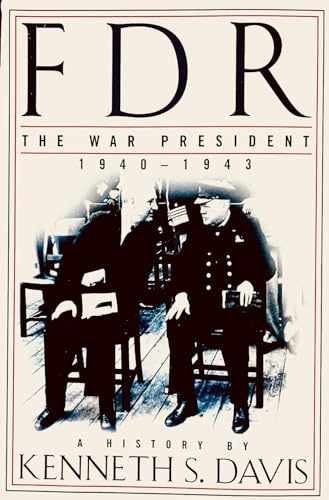 FDR: The War President, – Hardcover, by Davis Kenneth S. – Very Good g