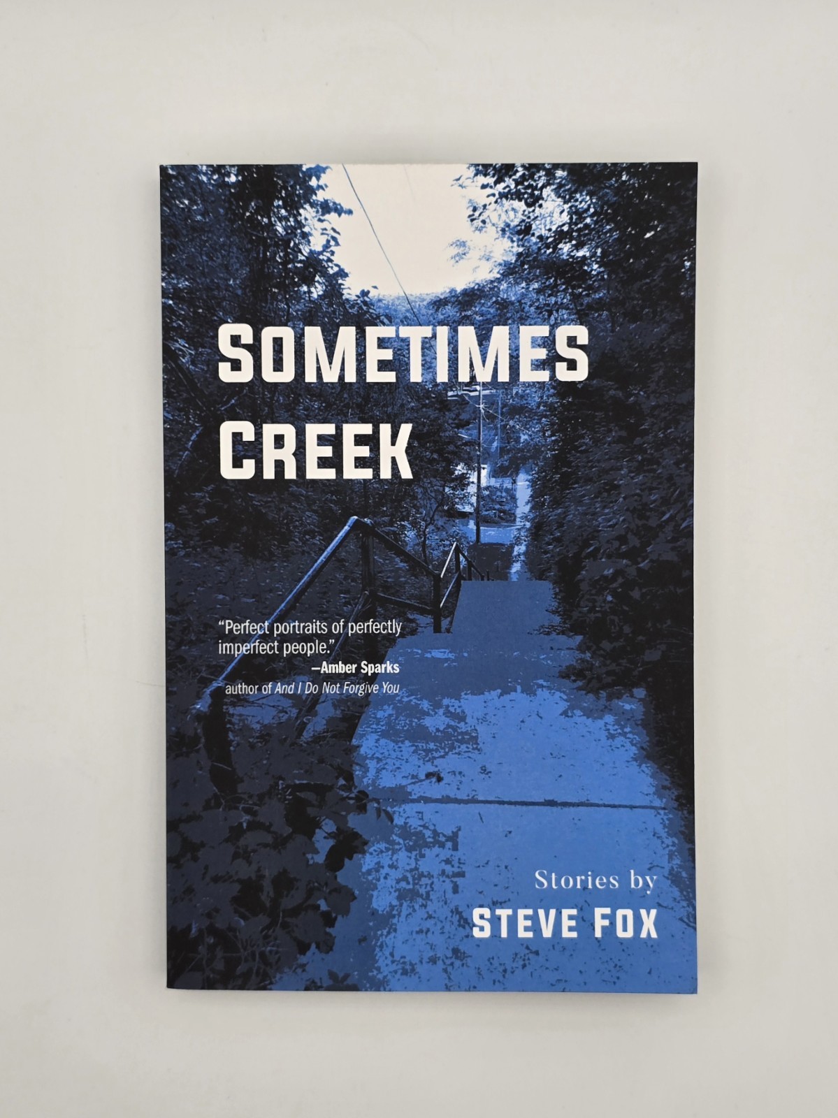 Sometimes Creek : Stories by Steve Fox | Paperback New Book | Cornerstone 2023