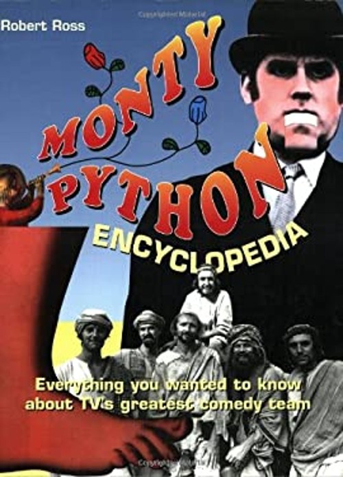 The Monty Python Encyclopedia Paperback Robert Ross