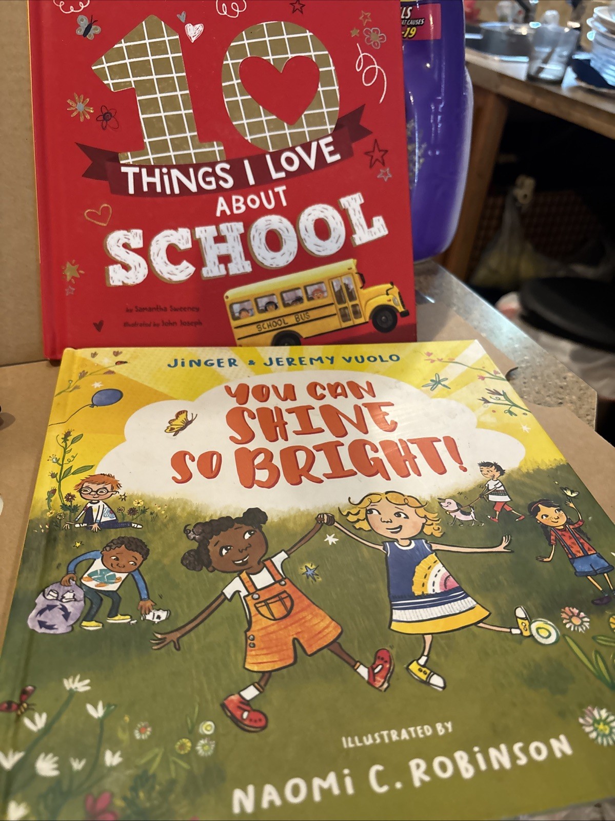 Lot Of 2 U Can Shine So Brite & 10 Things I Love About School Both 1st Editions