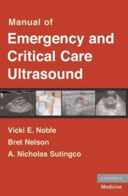 Manual of Emergency and Critical Care Ultrasound