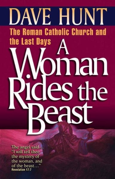 Woman Rides the Beast, Paperback by Hunt, Dave, Like New Used, Free shipping …