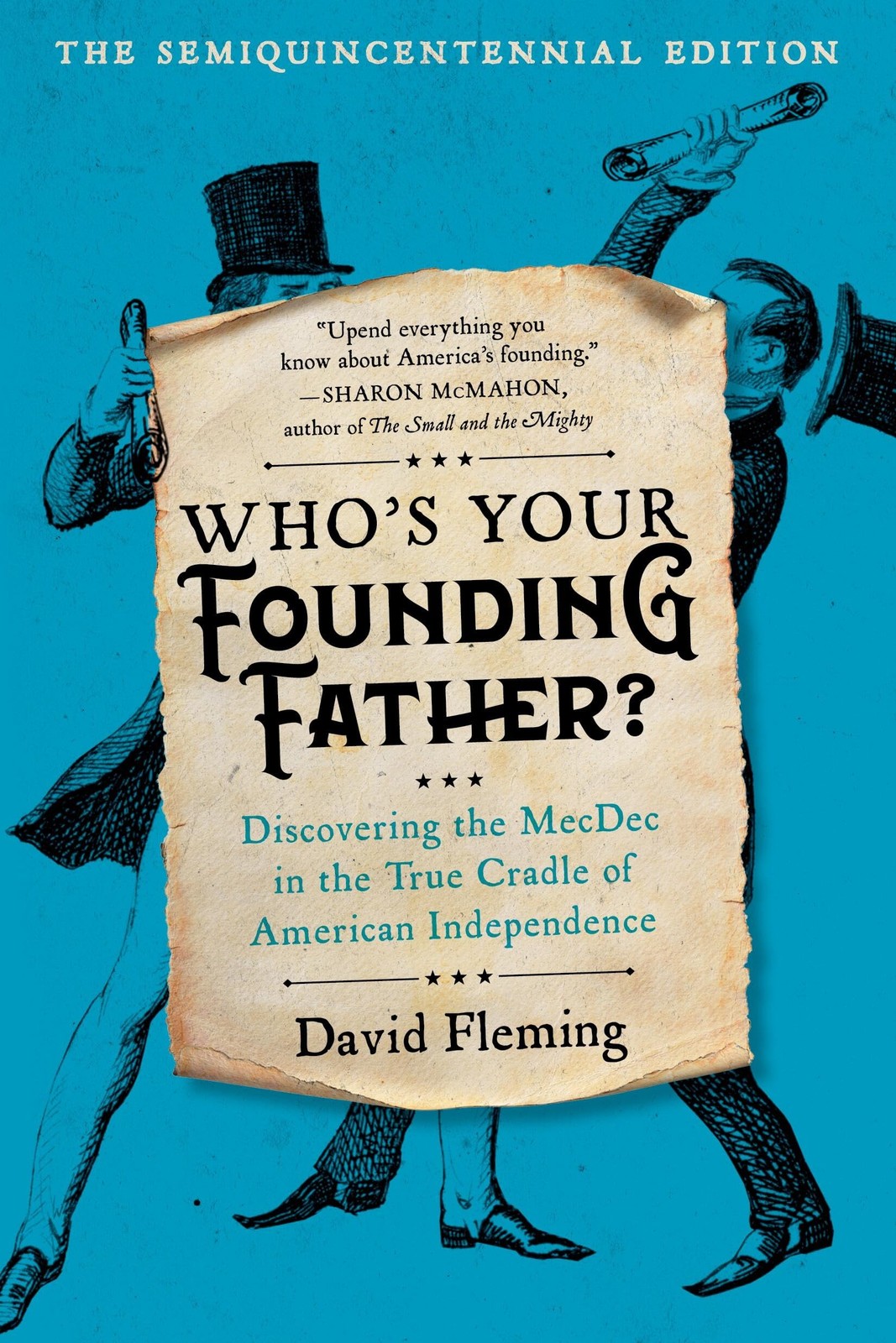 Who’s Your Founding Father?: Discovering the MecDec in the True Cradle of Am…