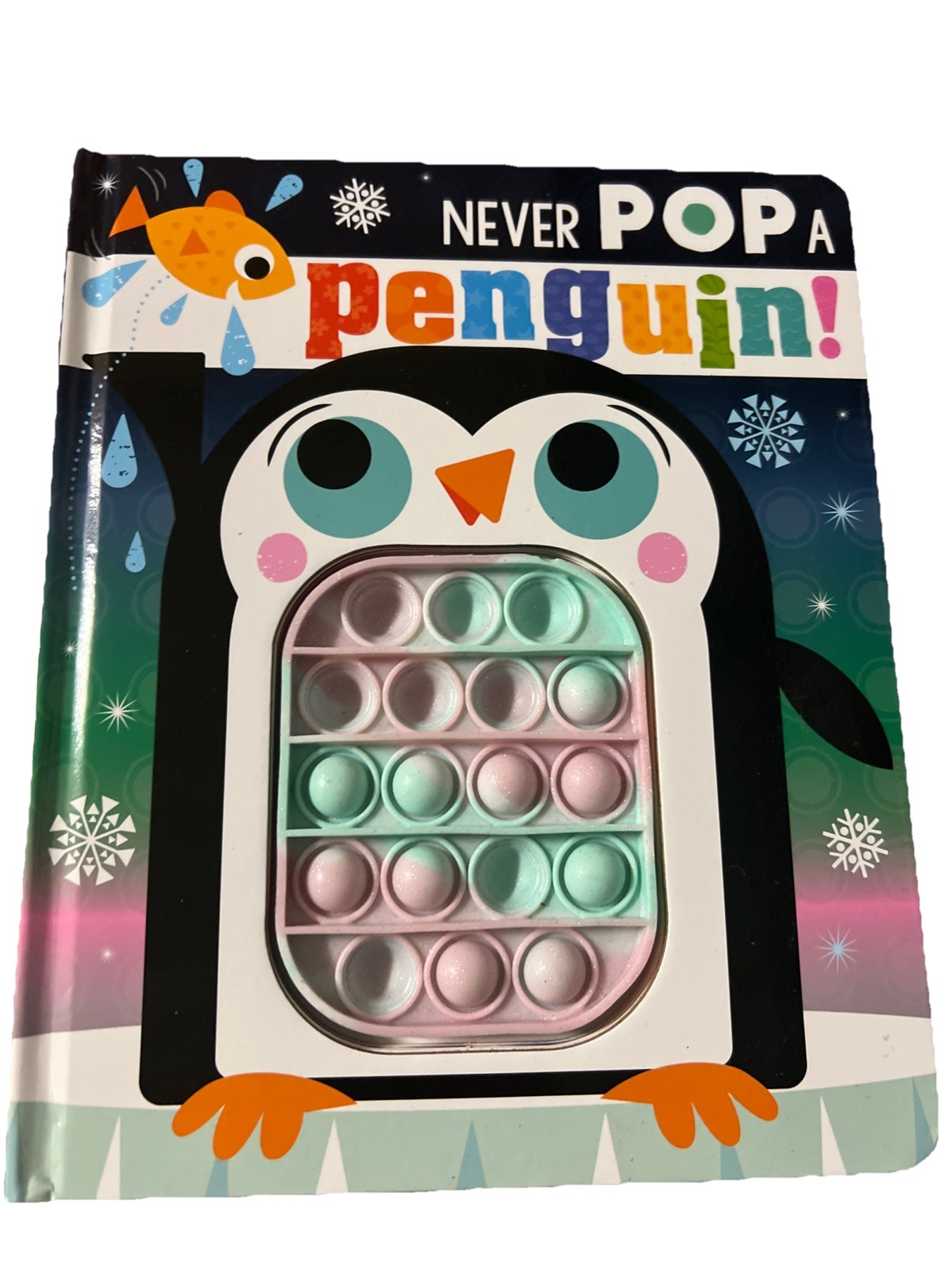 Never Pop a Penguin – Board book By Hainsby, Christie