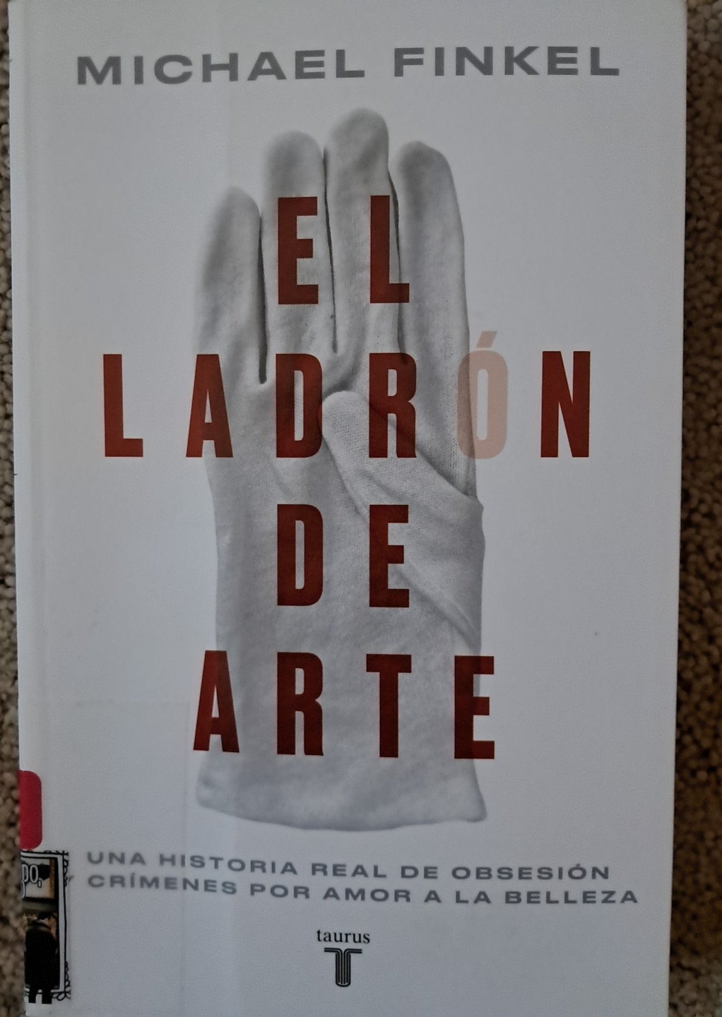 El Ladro’n De Arte by Michael Finkel pb 2024