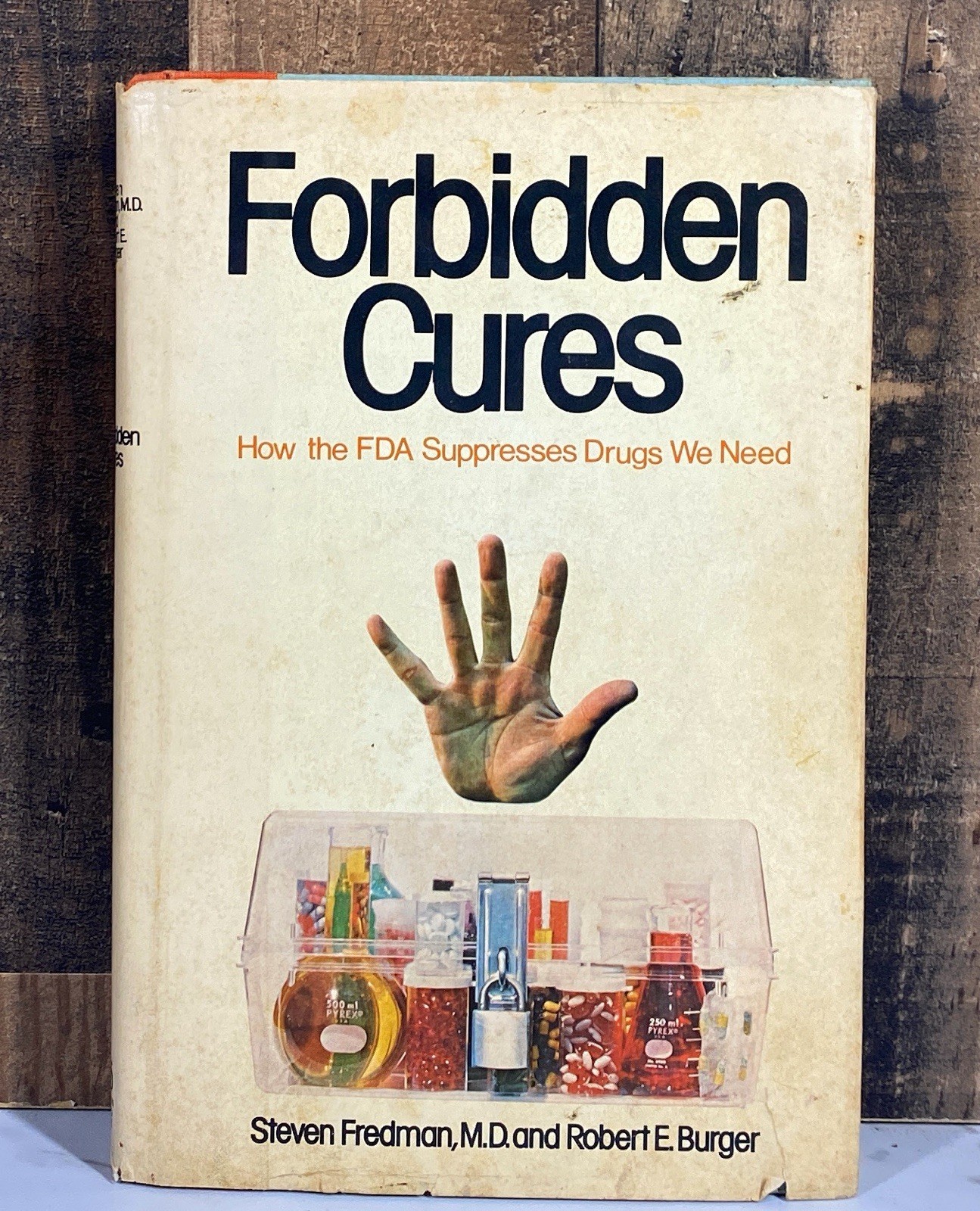 Forbidden Cures Fredman & Burger 1976 Hardcover Stein and Day Medical Book Rare
