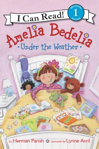 Amelia Bedelia Under the Weather; I Can- Herman Parish, 9780062658913, paperback