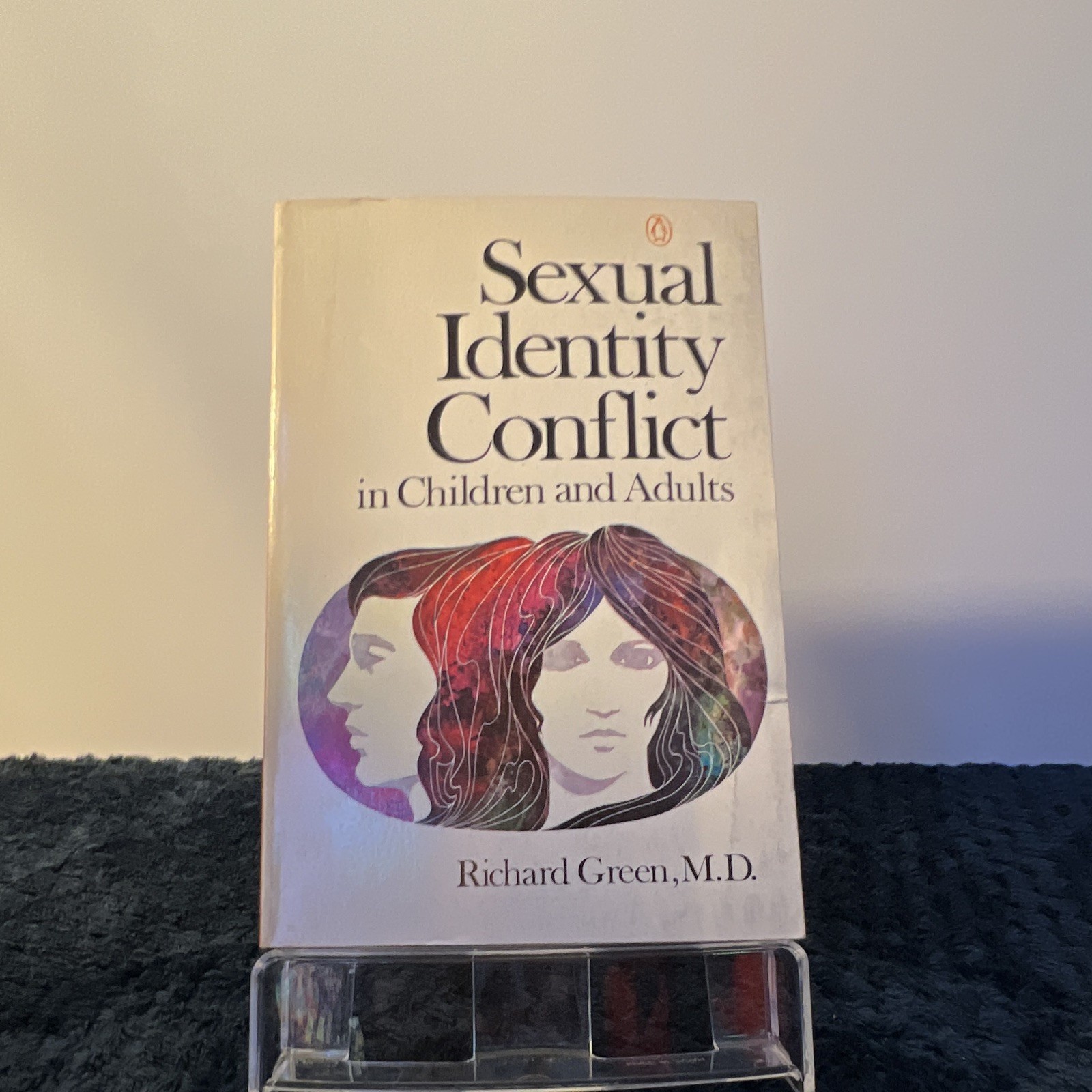 Richard Green, M.D. Sexual Identity Conflict in Children and Adults PB 1980
