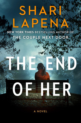 The End of Her by Lapena, Shari
