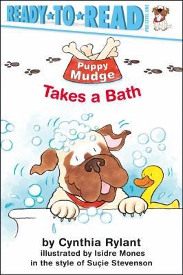 Puppy Mudge Takes a Bath by Rylant, Cynthia
