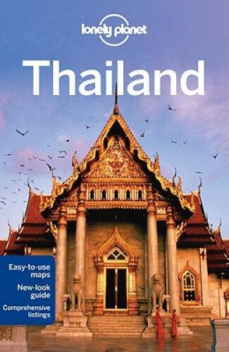 Lonely Planet Thailand (Travel Guide) – Paperback By Lonely Planet – GOOD