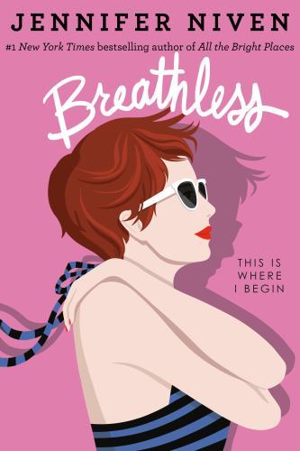 Breathless – 1524701998, Jennifer Niven, paperback
