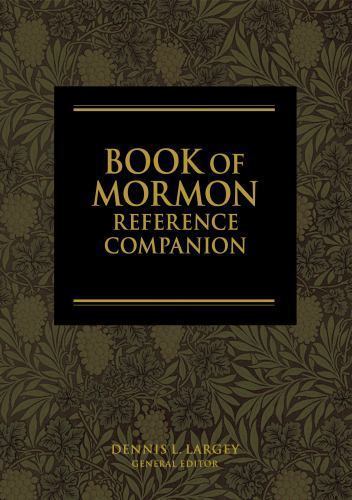 The Book of Mormon Reference Companion by