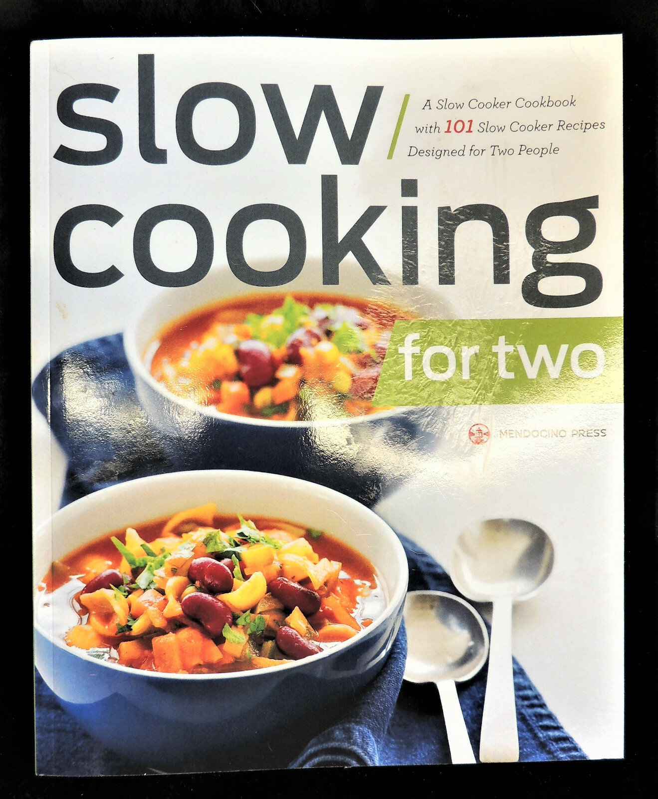 Slow Cooking for Two Cookbook w/ 101 Slow Cooker Recipes PB 2014 Easy Meals