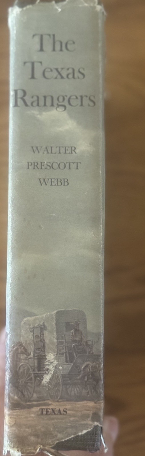 The Texas Rangers A Century of Frontier Defense Walter Prescott Webb HC DJ