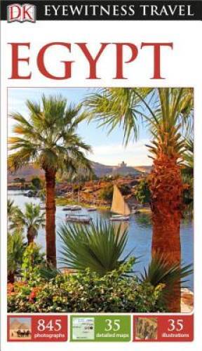 DK Eyewitness Travel Guide: Egypt – Paperback By DK – GOOD