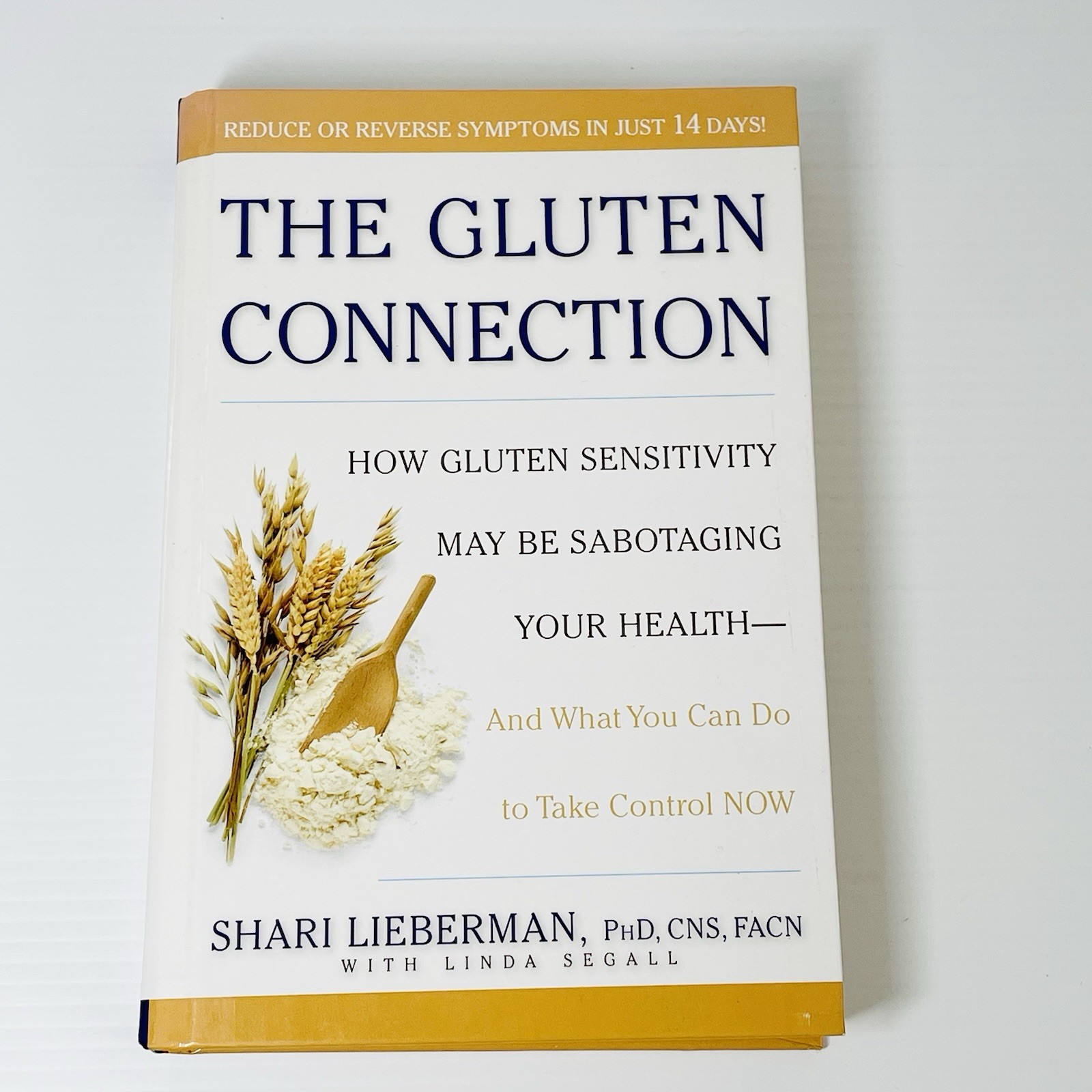 The Gluten Connection by Shari Lieberman Hardcover
