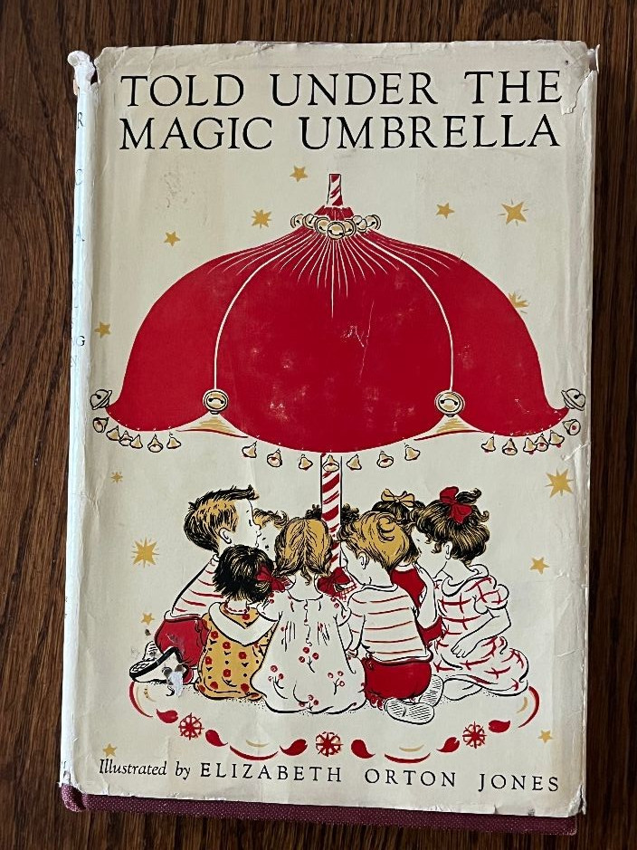 Told Under the Magic Umbrella (1961 HCDJ, ex-library, 18th printing)