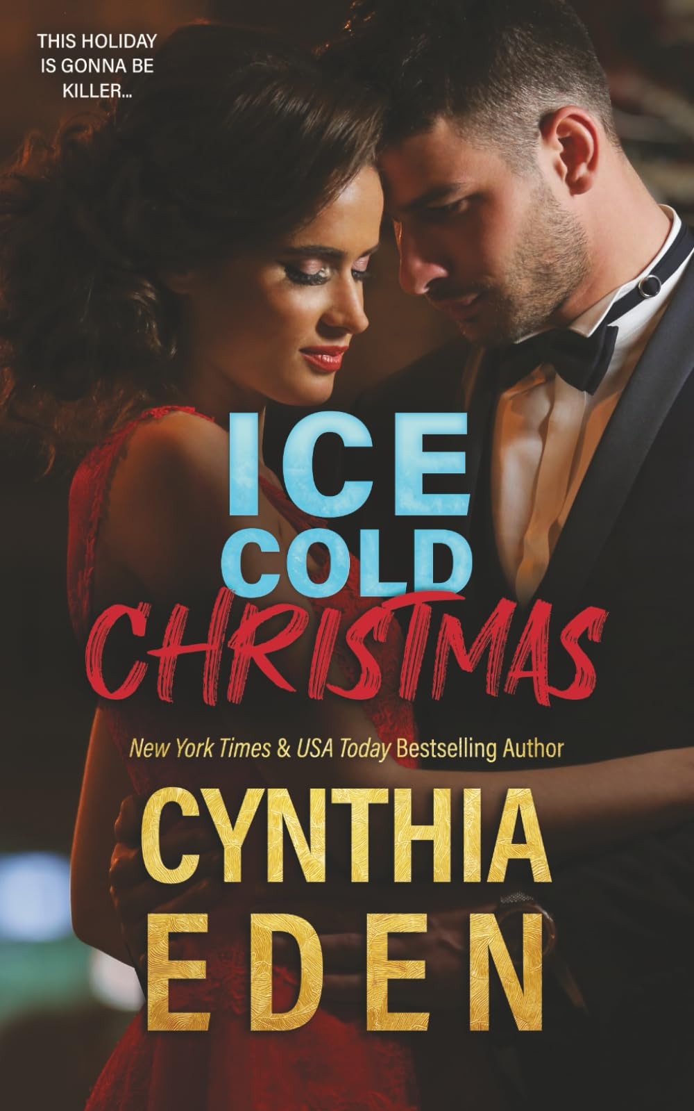 Ice Cold Christmas (Ice Breaker Cold Case Romance) – paperback Eden, Cynthia