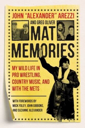 Mat Memories: My Wild Life in Pro Wrestling, Country Music, and w – VERY GOOD