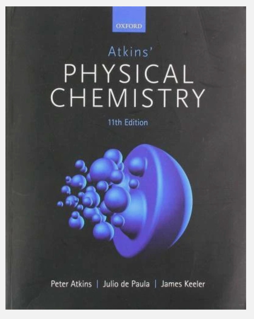 Atkins’ Physical Chemistry 11e – Paperback By Atkins, Peter – GOOD