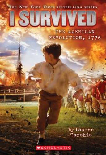 I Survived the American Revolution, 1776 (I Survived #15) – ACCEPTABLE