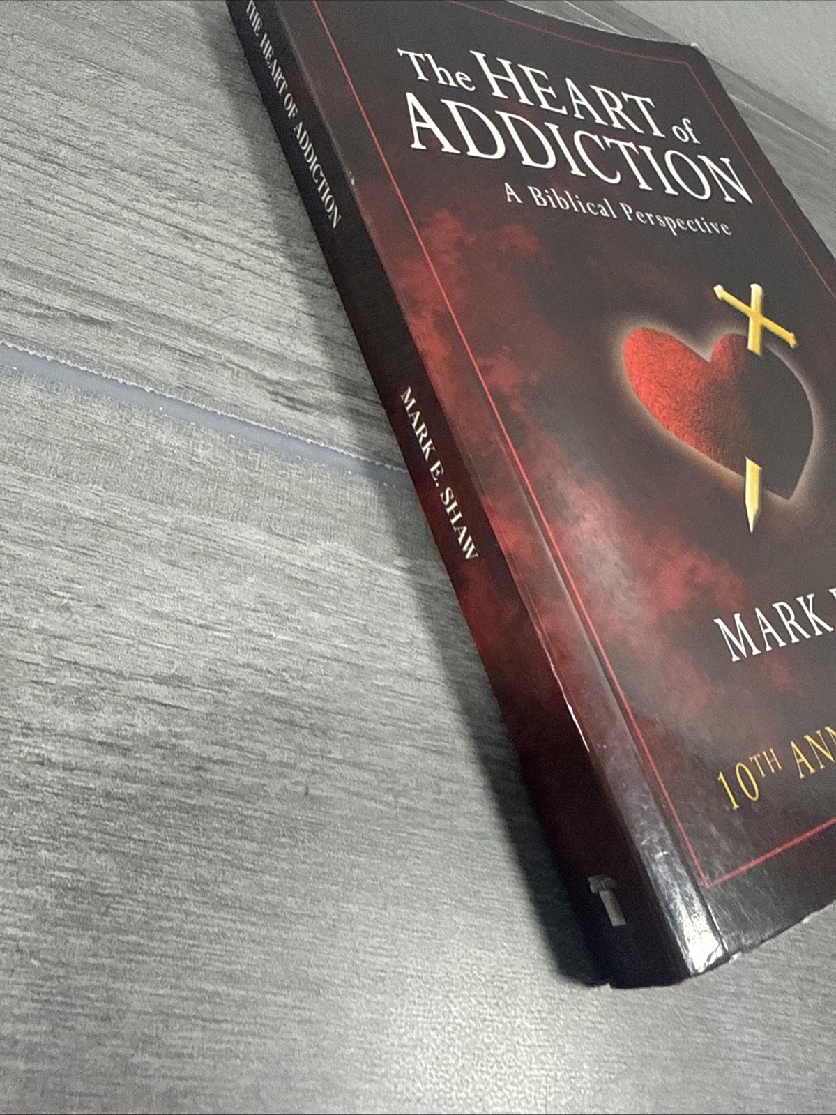 Heart of Addiction A Biblical Perspective by Mark E. Shaw Paperback Book Edition