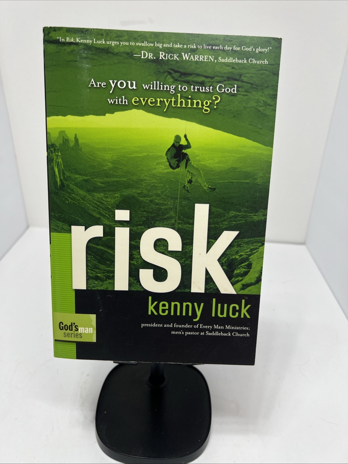 Risk: Are You Willing to Trust God with Everything? Kenny Luck 240 Pages