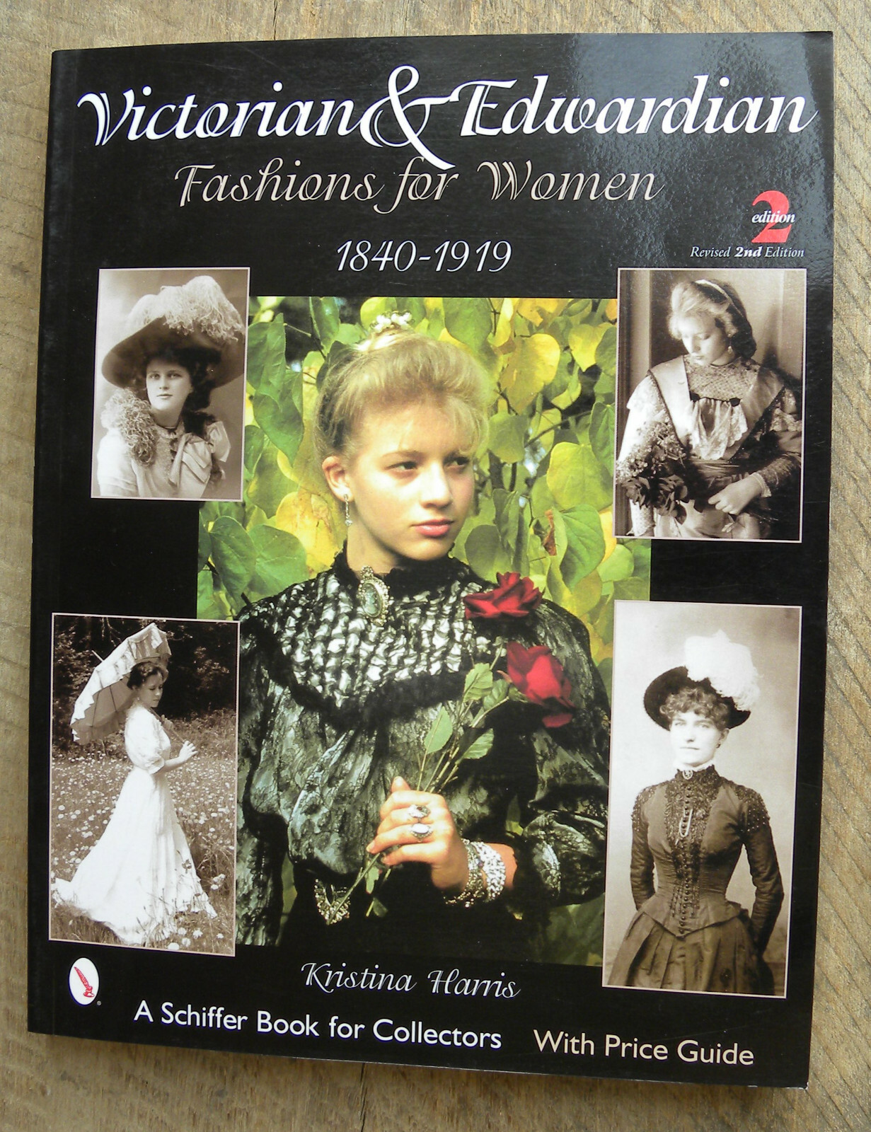 Victorian & Edwardian Fashions for Women 1840-1919 Kristina Harris