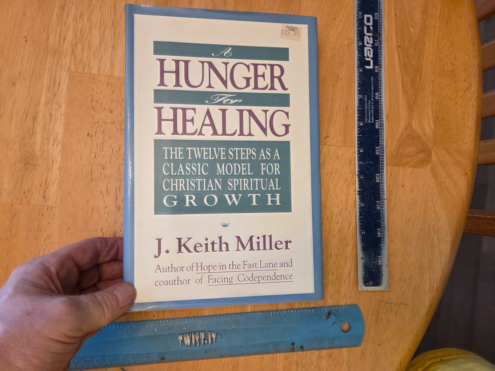 Hunger for Healing : The Twelve Steps by J. Keith Miller (1991, Hardcover)