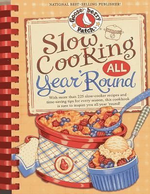 Slow Cooking All Year ‘Round: More Than 225 of Our Favorite Recipes for the…