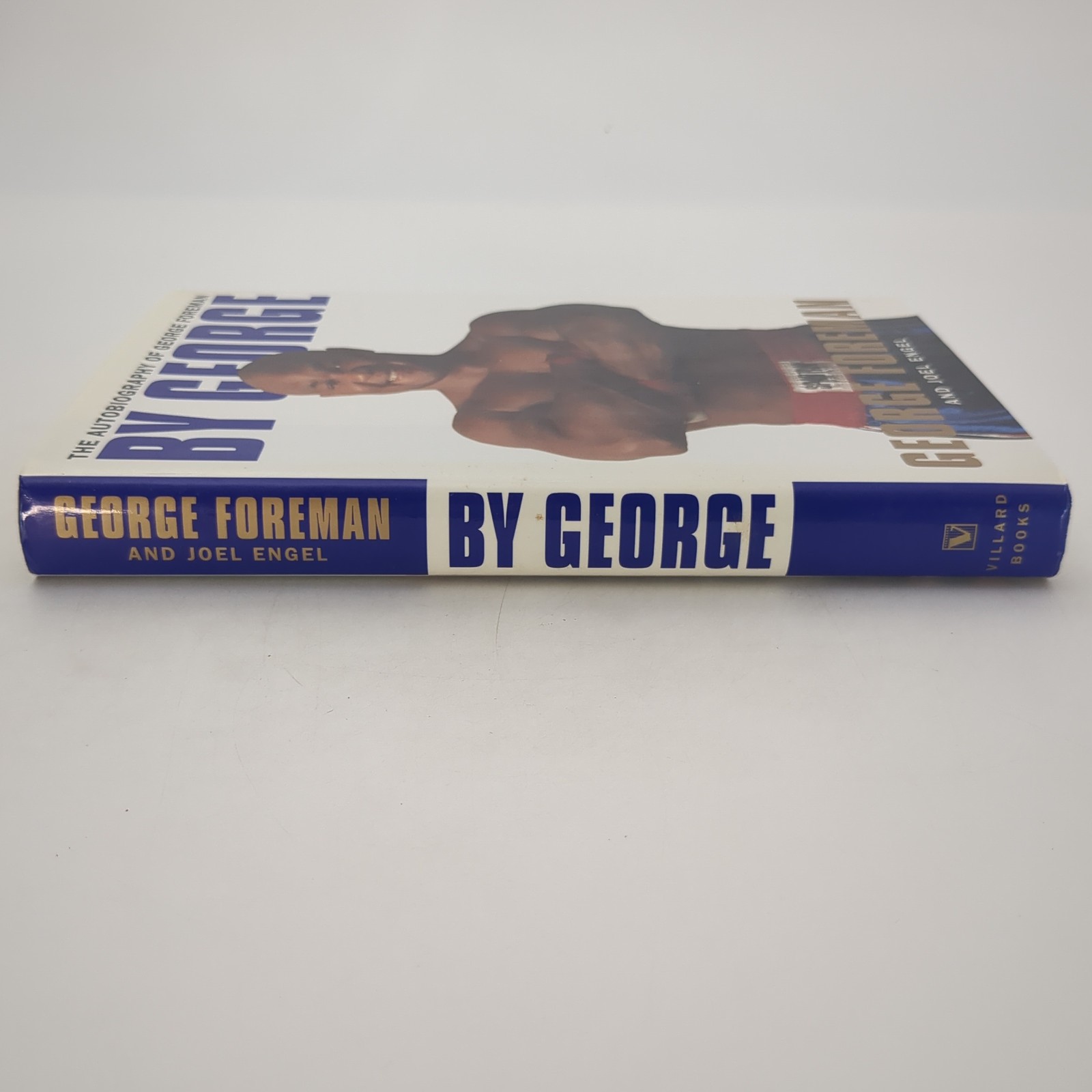 By George Autobiography Boxing Champion Hardcover Book George Foreman 1995
