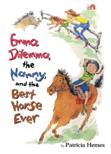 Emma Dilemma, the Nanny, and t – Hardcover – VERY GOOD