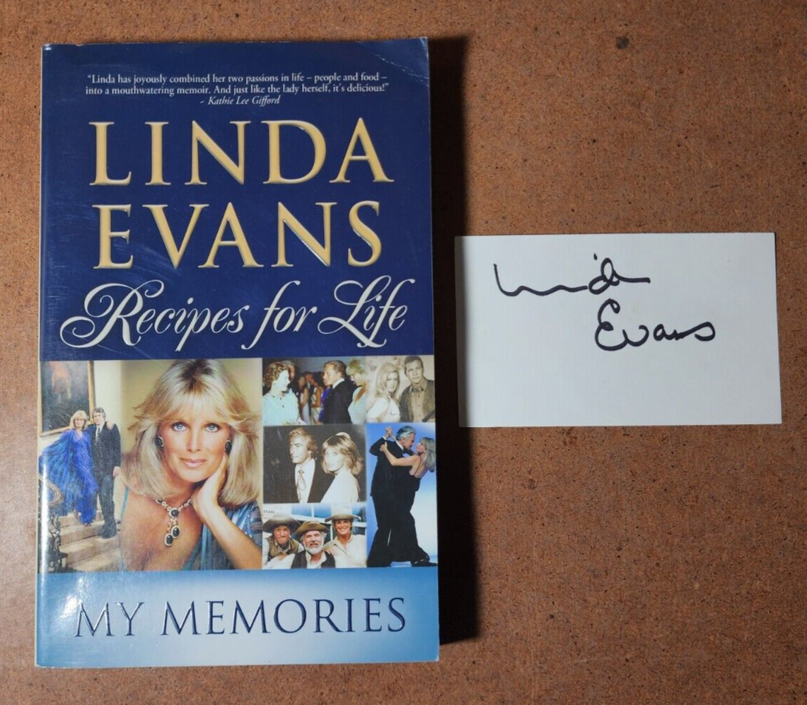 RECIPES FOR LIFE : My Memories by LINDA EVANS – Book & Autograph of Linda Evans