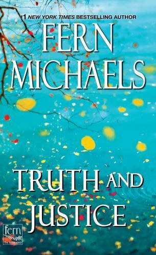 Truth and Justice; Sisterhood – 1420146068, paperback, Fern Michaels