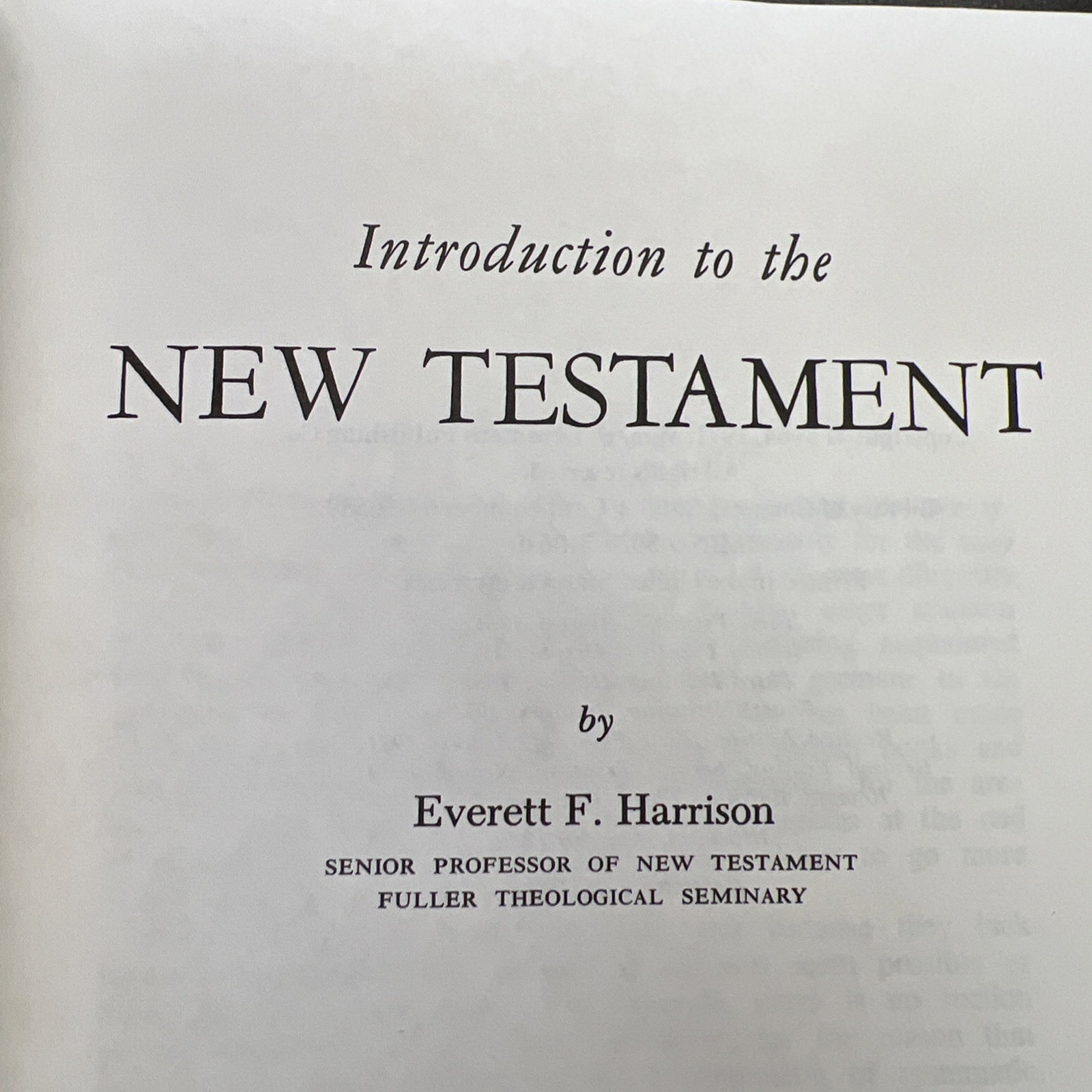 “Introduction to the New Testament” by Harrison, Everett F. 1985 VTG