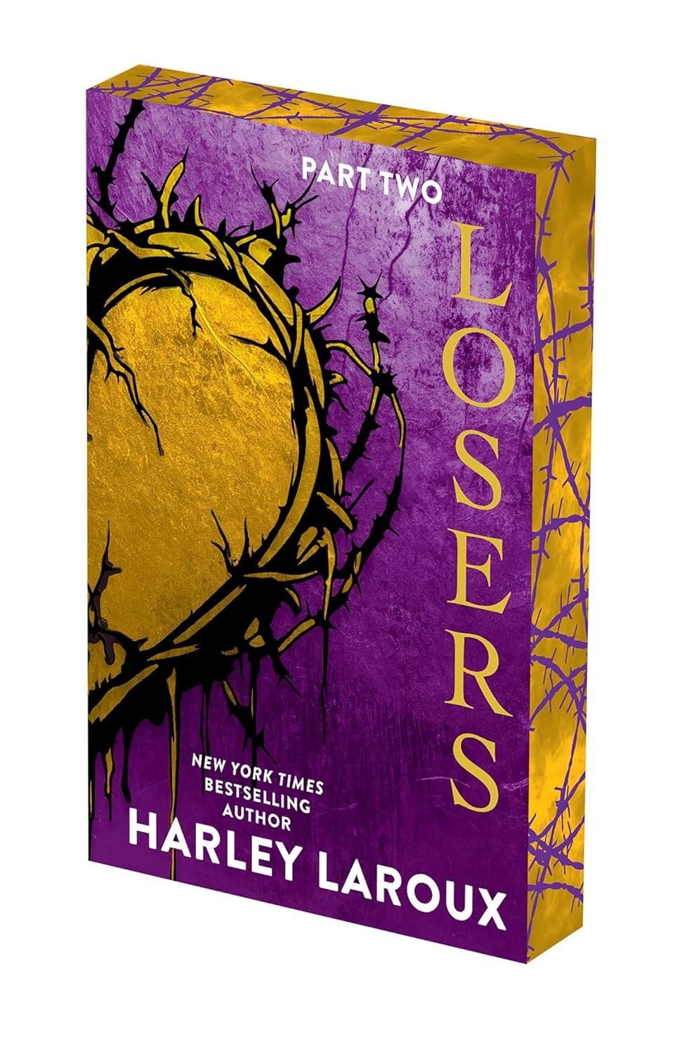 Losers: Part Two: Deluxe Limited Edition by Harley Laroux (2026, Trade…