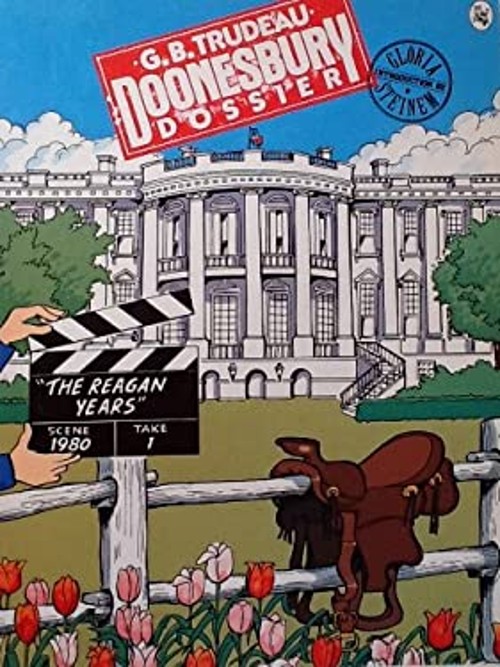 Doonesbury Dossier : The Reagan Years Paperback Garry Trudeau