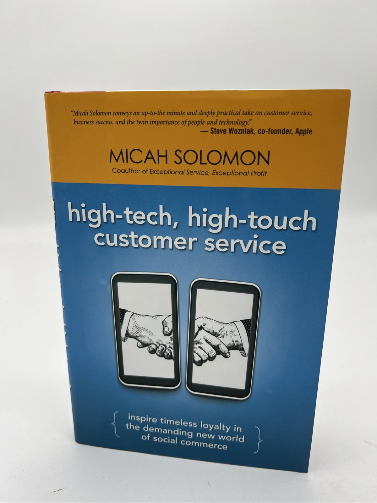 High-Tech, High-Touch Customer Service: Inspire Timeless Loyalty in the Demandin